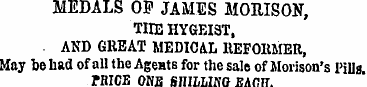 MEDALS OF JAMES MORISON, TIIE HYGEIST, A...