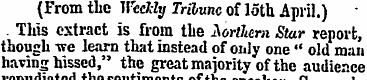 (From the Weekl y Tribune of loth April....