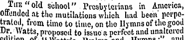 Tire "old school" Presbyterians in Ameri...