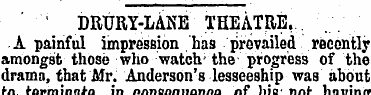 DRURY-LAKE THEATRE, A painful impression...