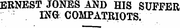 ERNEST JONES AND HIS SUFFER INGCOMPATRIO...