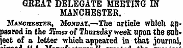 GREAT DELEGATE MEETING IN MANCHESTER. Ma...