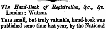 The Hand-Book of Registration, fyc, $c. ...