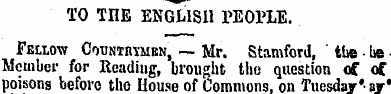 TO THE ENGLISH PEOPLE. Fellow Countrtmen...