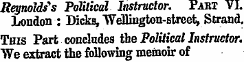 Reynolds's Political Instructor. Part VI...