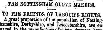 THE NOTTINGHAM GLOVE MAKERS. TO THE FRIE...