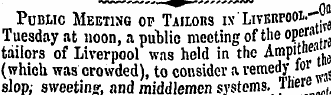 Public Meeting of Tailors ix Liverfoox. ...