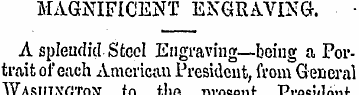 MAGNIFICENT ENGRAVING. A splendid-Steel ...