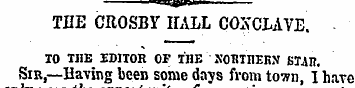 THE CROSBY HALL COIvCLAVE . TO THE EDITO...