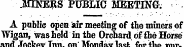.MINERS PUBLIC MEETING. A public open "a...