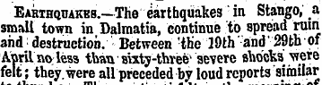 Earthquakes.—The earthquakes in Stango, ...