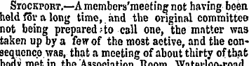 Stockport.—A members'meeting not having ...