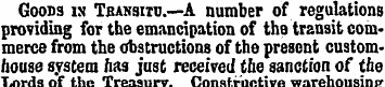 Goods is Transitu.—A number of regulatio...