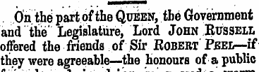 On the part of the Queen, the Government...