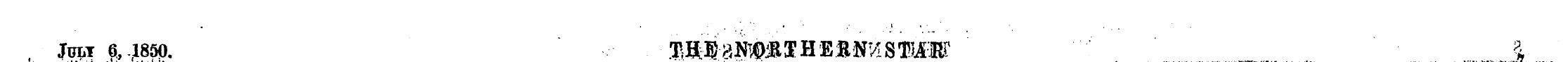 . ' ' .' - . ' ' . t Jult 6,,1850. JRWal...