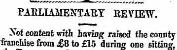 PARLIAMENTARY REVIEW. Sot content with h...