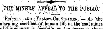 ' ,THE MINERS* APPEAL TO THE PUBLIC. Fri...