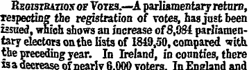 Regisieatiox of Votes.—A parliamentary r...