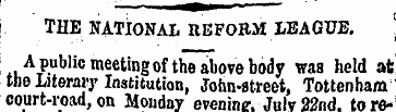 THE NATIONAL REFORM LEAGUE. A public mee...