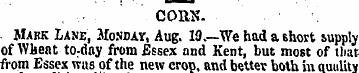 CORK. Mark Lane, Monday, Aug. 19.—Vie ha...