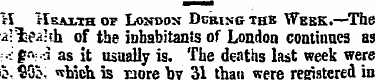 H Health of London During thk Week.—The ...