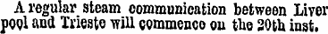 A regular steam communication between Li...