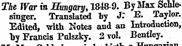 The War in Hungary, 1848-9. By Mas Schle...