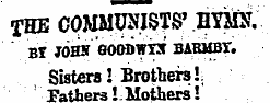 T HE COMMUNISTS' HYMN. bt -johh eoobwnt ...