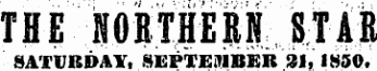 THE NOMHEM STAR SATURDAY, SEPTEMBER 31, 1830.