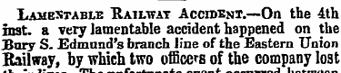 Lamestable Railwat Accident.—On the 4th ...