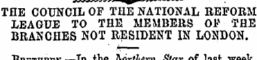THE COUNCIL OF THE NATIONAL REFORM LEAGU...