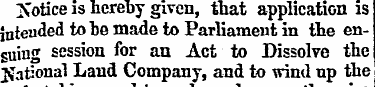 "Notice is hereby given, that applicatio...