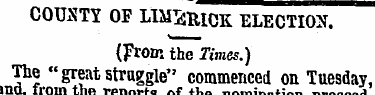 COUNTY OF LIMERICK ELECTION. (From the T...