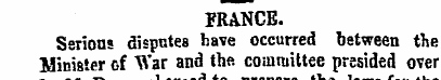 FRANCE. Serious disputes have occurred b...