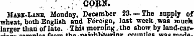 , - CORN. Mabk-Lane, Monday. December 23...