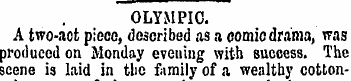 OLYMPIC. A two-act piece, described as a...