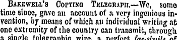 Bakeweu's Cofyikq Telegraph,—We, somo ti...