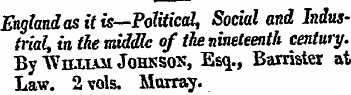 England as it is—Political, Social and I...