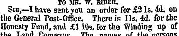 TO MB. W. RIDER. Sik,—I have sent vou an...