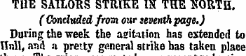TUE SAILORS STRIKE IN THE NORTH. (Conclu...