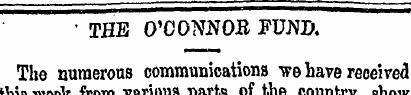 " THE O'CONNOR FUND. The numerous commun...