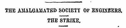 THE AMALGAMATED SOCIETY OF ENGINEERS. TH...