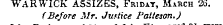 WARWICK ASSIZES, Friday, March 26. (Before Mr. Justice Patteson.J
