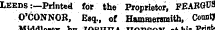 Jiuuuieaex 1 Leeds :—Printed for the Proprietor, FEABGUS O'CONNOR, Esq., of Hammersmith, CountJ