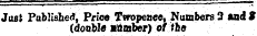 Just Published, Price Twopence, Numbers2 and * (doable anmber) of tbs