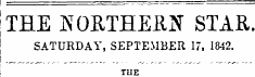 I I THE SOUTHERN STAR. I SATURDAY, SEPTEMBER 17, 1842. i THE
