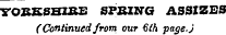 YORKSHIRE SPRING ASSIZES C Continued from our €lh page.)
