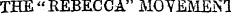 THE"EEBECCA" MO YEMENI 4 ; . THE NORTHEP STAR, ___„ _