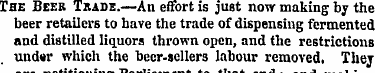 The Beer Trade.—An effort is just now ma...