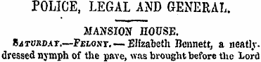 POLICE, LEGAL AND GENERAL. MANSION HOUSE...